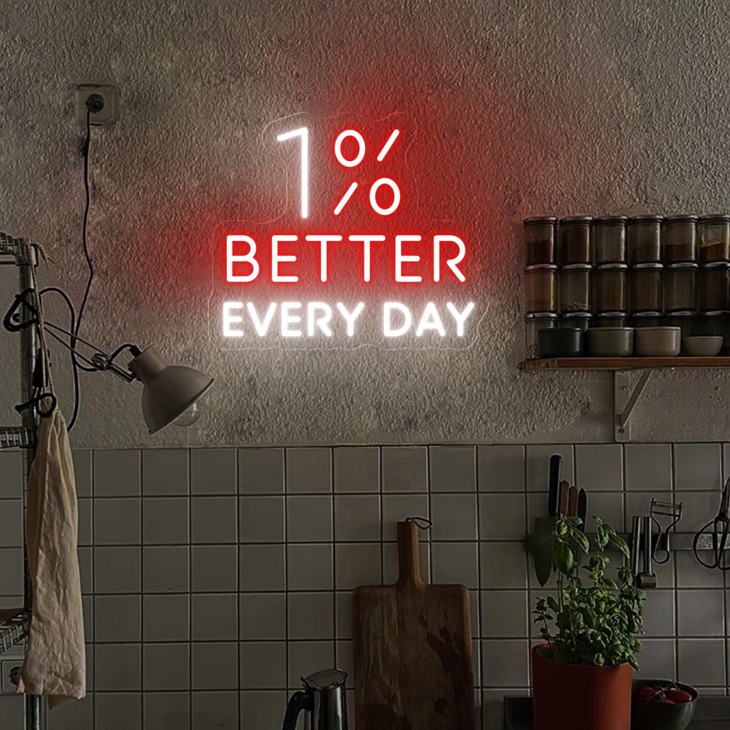 One Percent Better Everyday Neon Sign