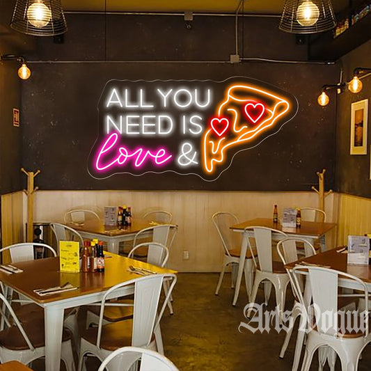 ALL YOU NEED IS LOVE & PIZZA NEON SIGN