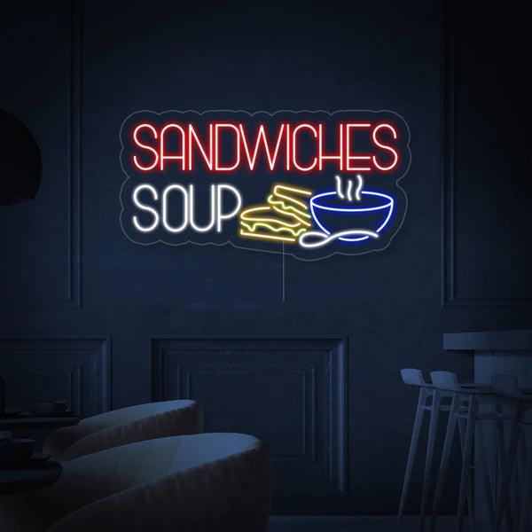 Sandwitches Soup Neon Sign - Makkar & Brothers