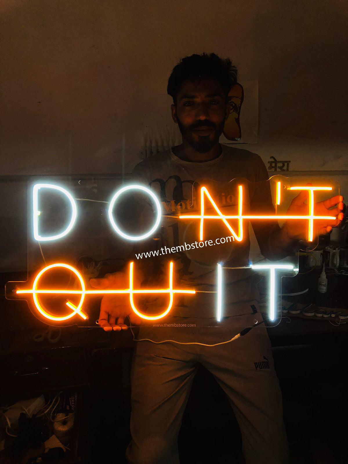 Dont Quit Neon Sign - Makkar & Brothers
