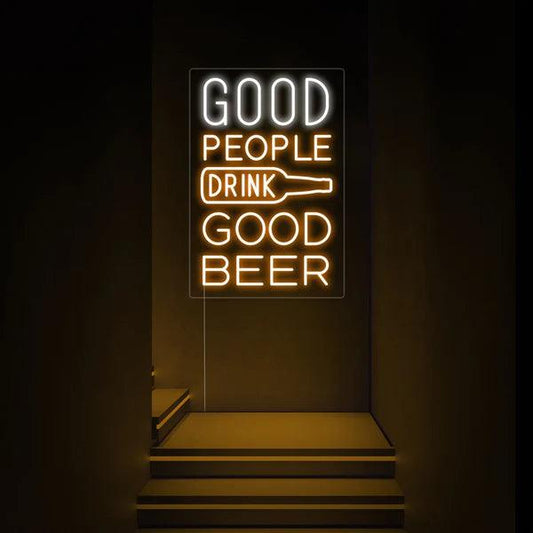 Good People Drink Good Beer Neon Sign | Neon for bar