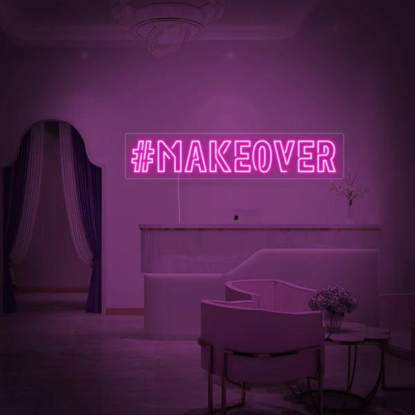 #Makeover Neon Sign Board - Makkar & Brothers