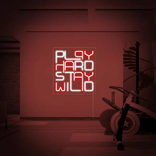 Play Hard Stay Wild Neon sign | Neon For Gym | Motivational Gym Neon Sign