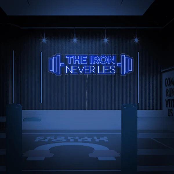 The Iron Never Lies Neon | Neon For Gym - Makkar & Brothers