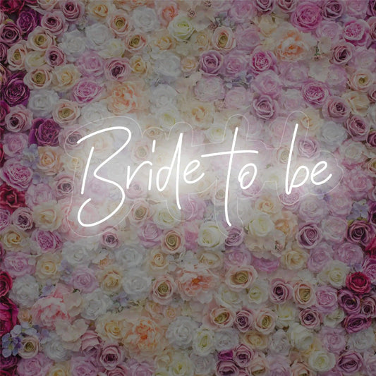 Bride To Be Neon Sign - Makkar & Brothers